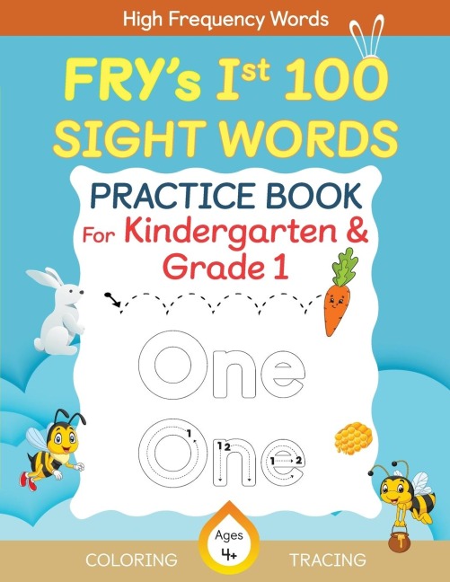 Frys First 100 Sight Words Practice Book For Kindergarten and Grade 1 Kids, Dot to Dot Tracing, Coloring words, Flash Cards, Ages 4 -6