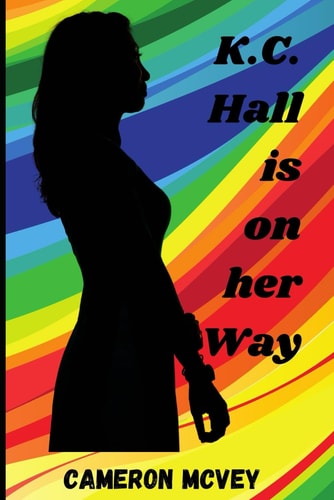 K.C. Hall Is On Her Way