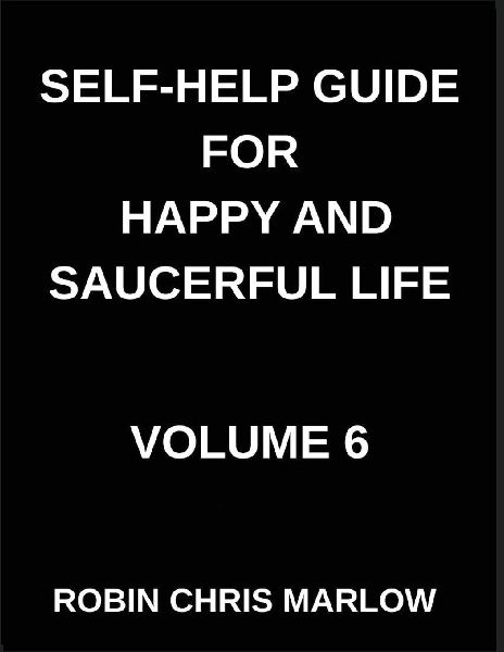 Self-Help Guide for Happy and Saucerful Life (Part 6)- The Energy Shift, Revitalize Your Body, Mind, And Spirit for Sustainable Success, Holistic Wellness, Energy Management, And Balancing Work-Life Demands.