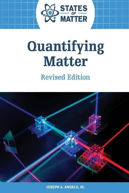 Quantifying Matter, Revised Edition (Ls Edition)