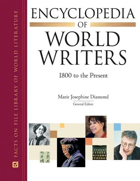 Encyclopedia of World Writers, 1800 to the Present (Ls Edition)