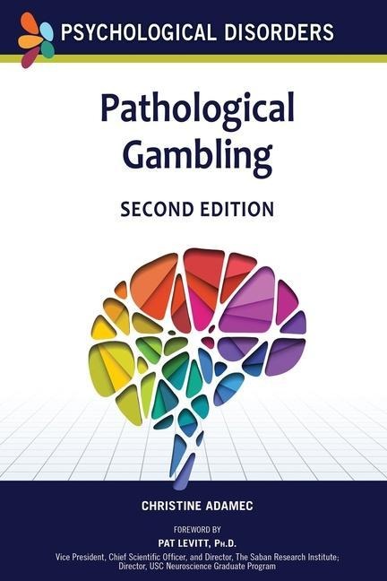 Pathological Gambling, Second Edition (Ls Edition)