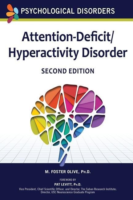 Attention-Deficit/Hyperactivity Disorder, Second Edition (Ls Edition)