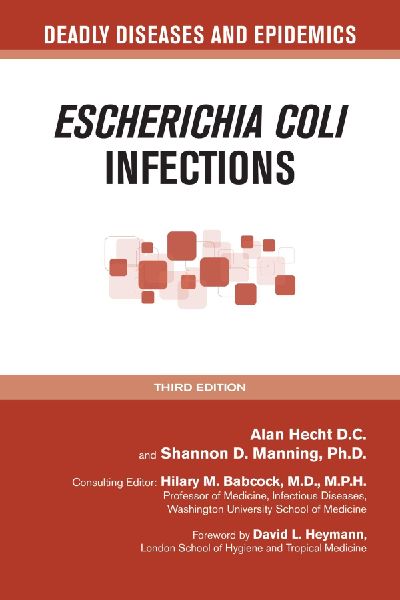 Escherichia Coli Infections, Third Edition (Ls Edition)