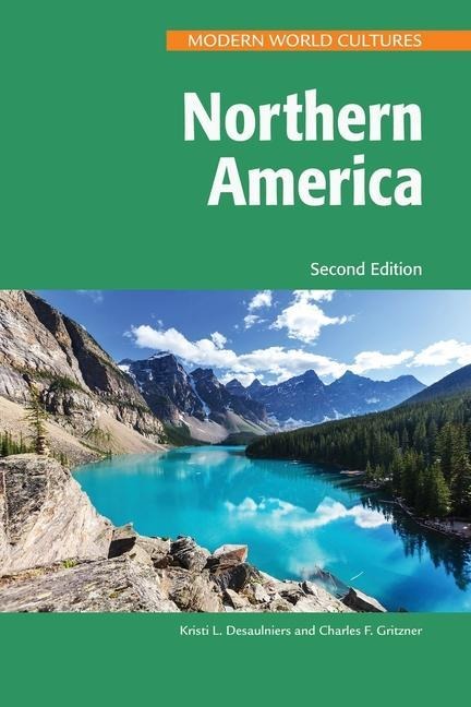Northern America, Second Edition (Ls Edition)