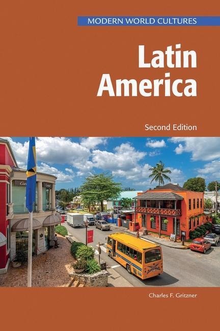 Latin America, Second Edition (Ls Edition)