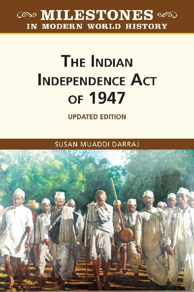 The Indian Independence Act of 1947, Updated Edition (Ls Edition)