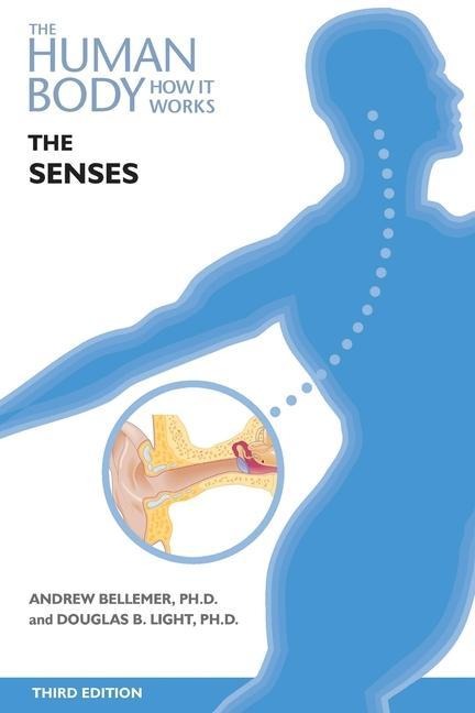 The Senses, Third Edition (Ls Edition)