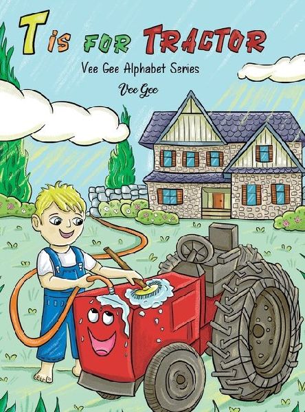 T Is for Tractor: Vee Gee Alphabet Series