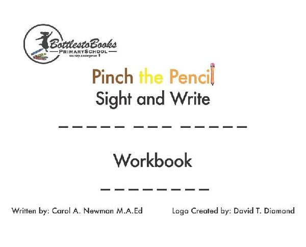 Pinch the Pencil Sight and Write Workbook