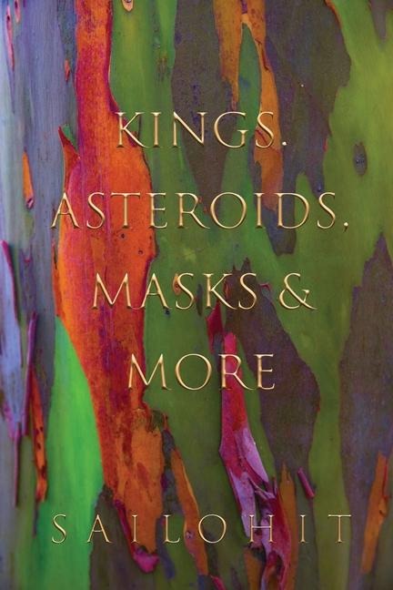 Kings, Asteroids, Masks & More