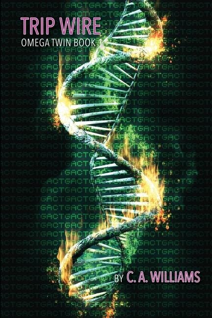 Trip Wire: Omega Twin Book 1