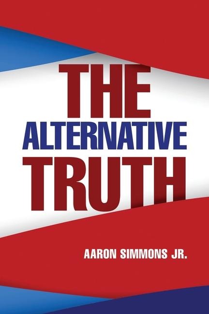 The Alternative Truth