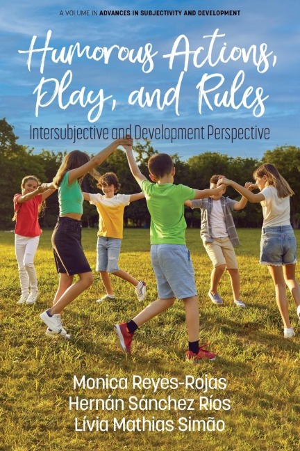 Humorous Actions, Play and Rules: Intersubjective and Development Perspective