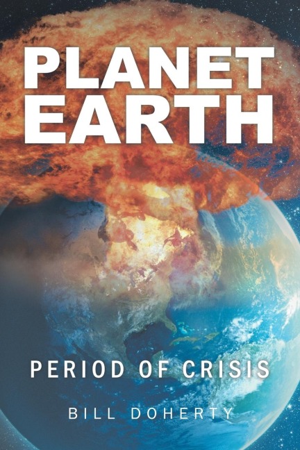 Planet Earth: Period of Crisis