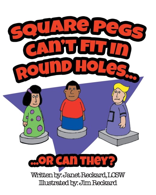 Square Pegs Can't Fit In Round Holes: (Or can they?)