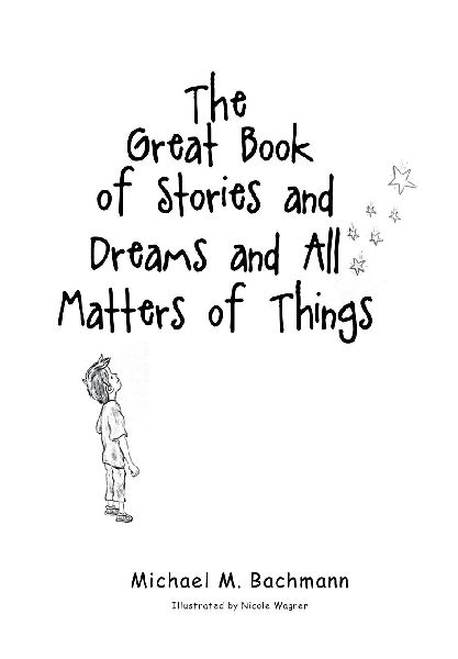 The Great Book of Stories and Dreams and All Matters of Things