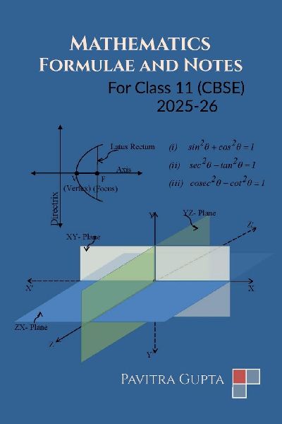 Mathematics Formulae and Notes: Class 11 (CBSE)
