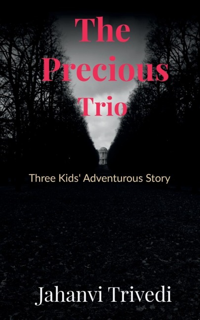 The Precious Trio