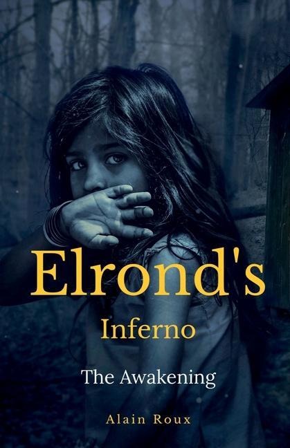 Elronds inferno