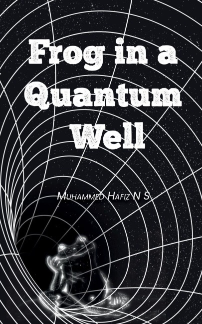 Frog In A Quantum Well