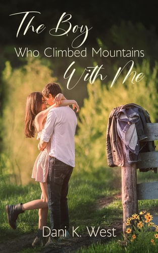 The Boy Who Climbed Mountains with Me