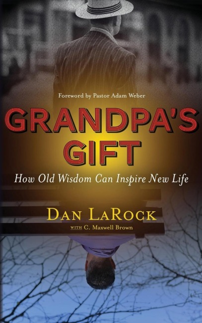 Grandpas Gift