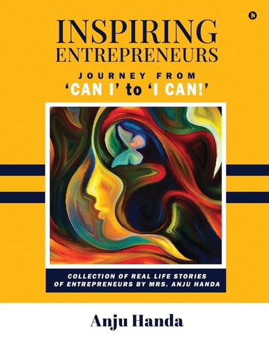 Inspiring Entrepreneurs Journey from 'Can I' to 'I Can!'