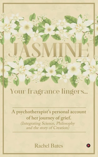 Jasmine Your Fragrance Lingers...