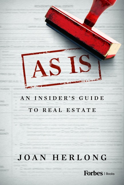 As Is: An Insiders Guide to Real Estate
