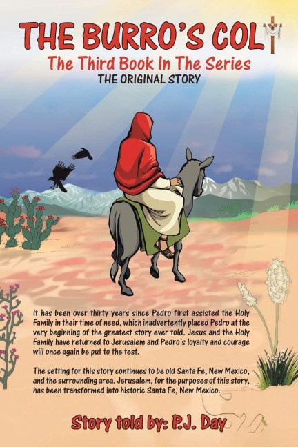 The Burros Colt: The Third Book in the Series