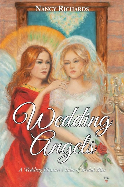 Wedding Angels: A Wedding Planners Tales of Bridal Bliss