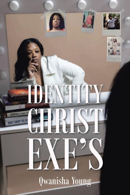 Identity Christ Exes