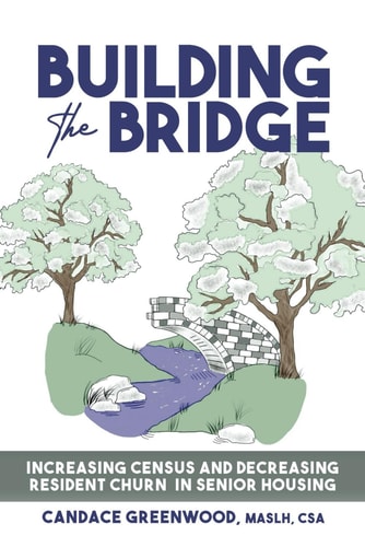 Building the Bridge Increasing Census and Decreasing Resident Churn