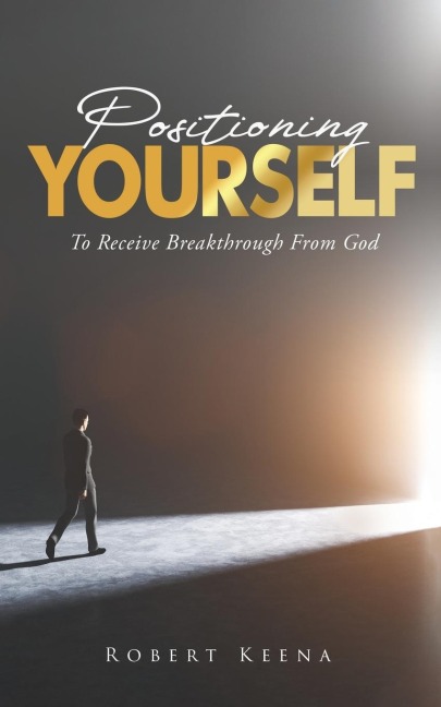 Positioning Yourself