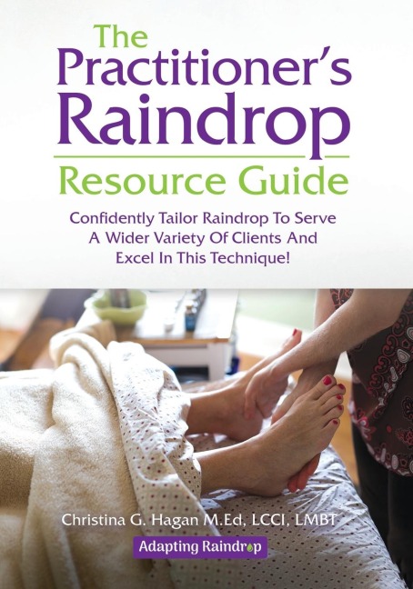 The Practitioners Raindrop Resource Guide