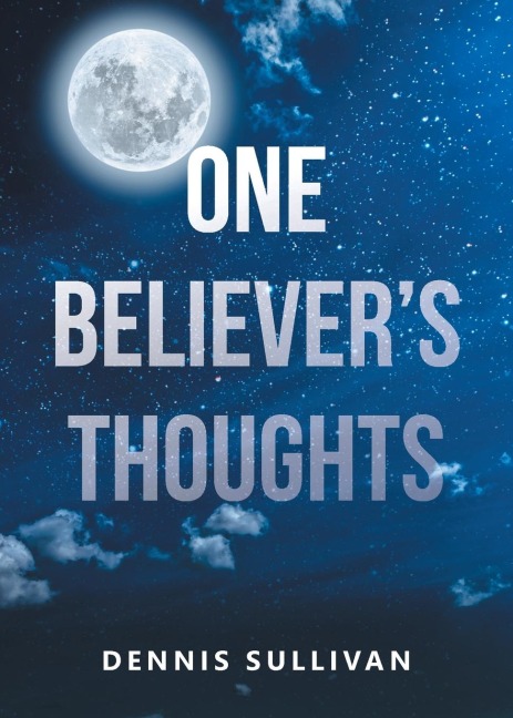 One Believers Thoughts