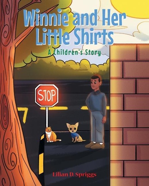 Winnie and Her Little Shirts: A Childrens Story