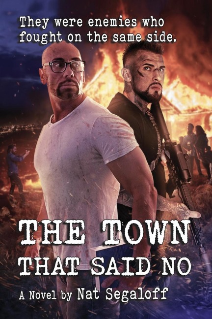 The Town That Said No