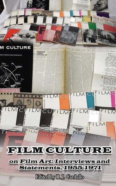 Film Culture on Film Art (hardback): Interviews and Statements, 1955-1971