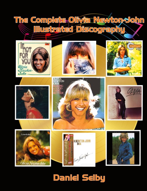 The Complete Olivia Newton-John Illustrated Discography (hardback)
