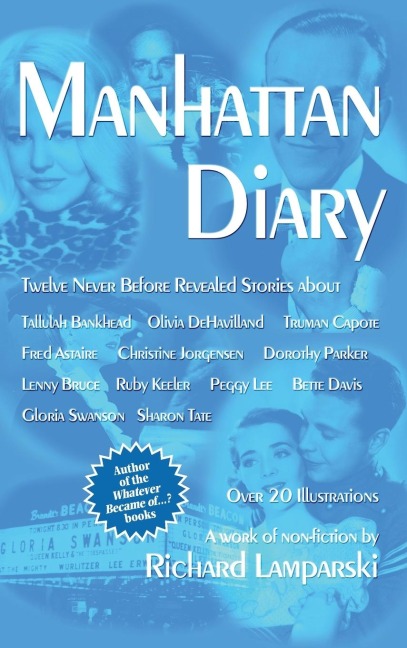 Manhattan Diary (hardback): Twelve Never Before Related Stories