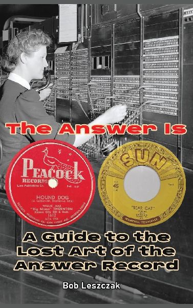 The Answer Is - A Guide to the Lost Art of the Answer Record