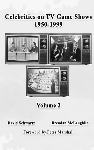 Celebrities on TV Game Shows 1950-1999 (Volume 2)