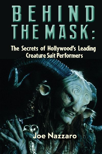 Behind the Mask: The Secrets of Hollywoods Leading Creature Suit Performers