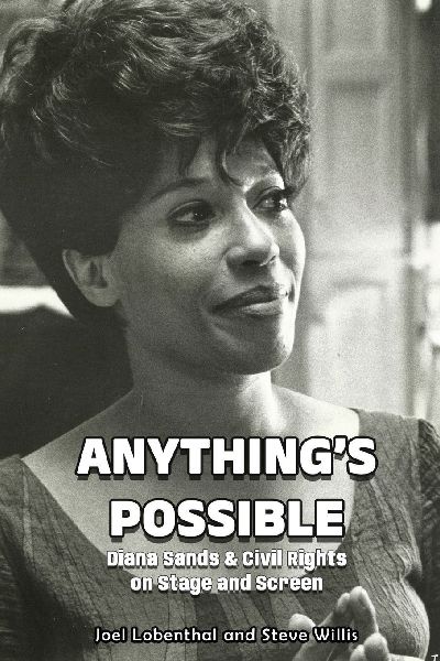 Anythings Possible: Diana Sands & Civil Rights on Stage and Screen