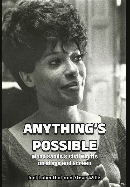 Anythings Possible: Diana Sands & Civil Rights on Stage and Screen