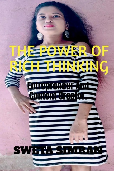 THE POWER OF RICH THINKING: THINKING STRATEGY