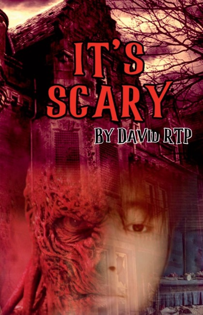 Its Scary