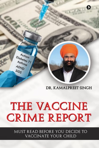 The Vaccine Crime Report Must Read Before You Decide to Vaccinate Your Child